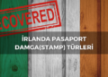 İrlanda Pasaport Damga (Stamp) Çeşitleri